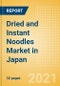 Dried and Instant Noodles (Pasta and Noodles) Market in Japan - Outlook to 2025; Market Size, Growth and Forecast Analytics - Product Thumbnail Image