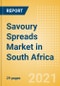 Savoury Spreads (Syrups and Spreads) Market in South Africa - Outlook to 2025; Market Size, Growth and Forecast Analytics - Product Thumbnail Image