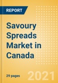 Savoury Spreads (Syrups and Spreads) Market in Canada - Outlook to 2025; Market Size, Growth and Forecast Analytics- Product Image