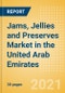 Jams, Jellies and Preserves (Syrups and Spreads) Market in the United Arab Emirates - Outlook to 2025; Market Size, Growth and Forecast Analytics - Product Thumbnail Image