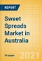 Sweet Spreads (Syrups and Spreads) Market in Australia - Outlook to 2025; Market Size, Growth and Forecast Analytics - Product Image