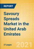 Savoury Spreads (Syrups and Spreads) Market in the United Arab Emirates - Outlook to 2025; Market Size, Growth and Forecast Analytics- Product Image
