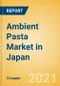 Ambient (Canned) Pasta (Pasta and Noodles) Market in Japan - Outlook to 2025; Market Size, Growth and Forecast Analytics - Product Thumbnail Image