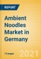 Ambient (Canned) Noodles (Pasta and Noodles) Market in Germany - Outlook to 2025; Market Size, Growth and Forecast Analytics - Product Thumbnail Image