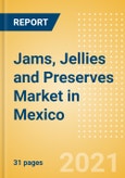 Jams, Jellies and Preserves (Syrups and Spreads) Market in Mexico - Outlook to 2025; Market Size, Growth and Forecast Analytics- Product Image
