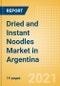 Dried and Instant Noodles (Pasta and Noodles) Market in Argentina - Outlook to 2025; Market Size, Growth and Forecast Analytics - Product Thumbnail Image