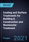 Growth Opportunities in Coating and Surface Treatments for Building & Construction and Wastewater Treatment - Product Thumbnail Image