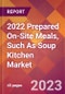 2022 Prepared On-Site Meals, Such As Soup Kitchen Global Market Size & Growth Report with COVID-19 Impact - Product Thumbnail Image
