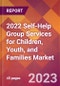 2022 Self-Help Group Services for Children, Youth, and Families Global Market Size & Growth Report with COVID-19 Impact - Product Thumbnail Image