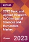 2022 Basic and Applied Research In Other Social Sciences and Humanities Global Market Size & Growth Report with COVID-19 Impact - Product Thumbnail Image