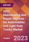 2022 Maintenance and Repair Services for Automobiles and Light-Duty Trucks Global Market Size & Growth Report with COVID-19 Impact - Product Thumbnail Image
