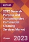 2022 General-Purpose and Comprehensive Commercial Cleaning Services Global Market Size & Growth Report with COVID-19 Impact - Product Image