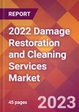 2022 Damage Restoration and Cleaning Services Global Market Size & Growth Report with COVID-19 Impact- Product Image