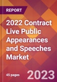 2022 Contract Live Public Appearances and Speeches Global Market Size & Growth Report with COVID-19 Impact- Product Image