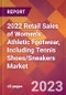2022 Retail Sales of Women's Athletic Footwear, Including Tennis Shoes/Sneakers Global Market Size & Growth Report with COVID-19 Impact - Product Image