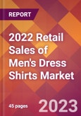 2022 Retail Sales of Men's Dress Shirts Global Market Size & Growth Report with COVID-19 Impact- Product Image