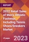 2022 Retail Sales of Men's Athletic Footwear, Including Tennis Shoes/Sneakers Global Market Size & Growth Report with COVID-19 Impact - Product Image