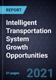 Intelligent Transportation System Growth Opportunities- Product Image