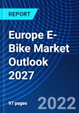 Europe E-Bike Market Outlook 2027- Product Image