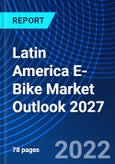 Latin America E-Bike Market Outlook 2027- Product Image