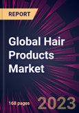 Global Hair Products Market 2021-2025- Product Image