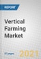 Vertical Farming: Global Markets to 2026 - Product Image