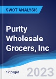 Purity Wholesale Grocers, Inc. - Strategy, SWOT and Corporate Finance Report- Product Image