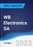 WB Electronics SA - Strategy, SWOT and Corporate Finance Report- Product Image