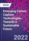 Emerging Carbon Capture Technologies. Towards a Sustainable Future- Product Image