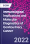 Immunological Implications and Molecular Diagnostics of Genitourinary Cancer - Product Thumbnail Image