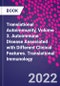 Translational Autoimmunity, Volume 3. Autoimmune Disease Associated with Different Clinical Features. Translational Immunology - Product Thumbnail Image