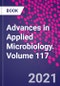 Advances in Applied Microbiology. Volume 117 - Product Image