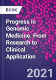 Progress in Genomic Medicine. From Research to Clinical Application- Product Image