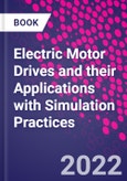 Electric Motor Drives and their Applications with Simulation Practices- Product Image
