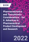 Pharmacokinetics and Toxicokinetic Considerations - Vol II. Advances in Pharmaceutical Product Development and Research - Product Thumbnail Image