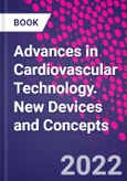 Advances in Cardiovascular Technology. New Devices and Concepts- Product Image