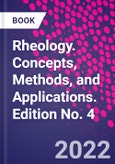 Rheology. Concepts, Methods, and Applications. Edition No. 4- Product Image