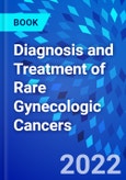 Diagnosis and Treatment of Rare Gynecologic Cancers- Product Image