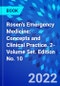 Rosen's Emergency Medicine: Concepts and Clinical Practice. 2-Volume Set. Edition No. 10 - Product Thumbnail Image