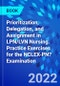Prioritization, Delegation, and Assignment in LPN/LVN Nursing. Practice Exercises for the NCLEX-PN? Examination - Product Thumbnail Image
