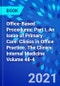 Office-Based Procedures: Part I, An Issue of Primary Care: Clinics in Office Practice. The Clinics: Internal Medicine Volume 48-4 - Product Image