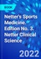 Netter's Sports Medicine. Edition No. 3. Netter Clinical Science - Product Image