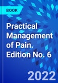 Practical Management of Pain. Edition No. 6- Product Image