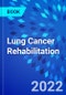 Lung Cancer Rehabilitation - Product Thumbnail Image
