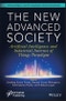 The New Advanced Society. Artificial Intelligence and Industrial Internet of Things Paradigm. Edition No. 1. Wiley-Scrivener - Product Image