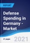 Defense Spending in Germany - Market Summary, Competitive Analysis and Forecast to 2025 - Product Thumbnail Image