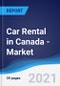 Car Rental (Self Drive) in Canada - Market Summary, Competitive Analysis and Forecast to 2025 - Product Thumbnail Image
