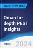 Oman In-depth PEST Insights- Product Image