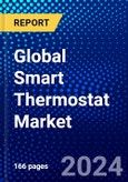 Global Smart Thermostat Market (2023-2028) Competitive Analysis, Impact of Covid-19, Impact of Economic Slowdown & Impending Recession, Ansoff Analysis- Product Image