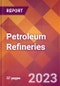 Petroleum Refineries - 2022 U.S. Industry Market Research Report with COVID-19 Updates & Forecasts - Product Image